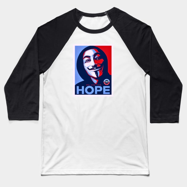 We are the hope Baseball T-Shirt by Qwerty